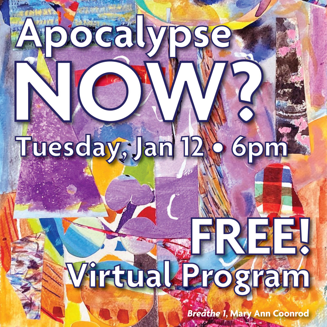 Apocalypse Now? Event Detail - Humanities Kansas